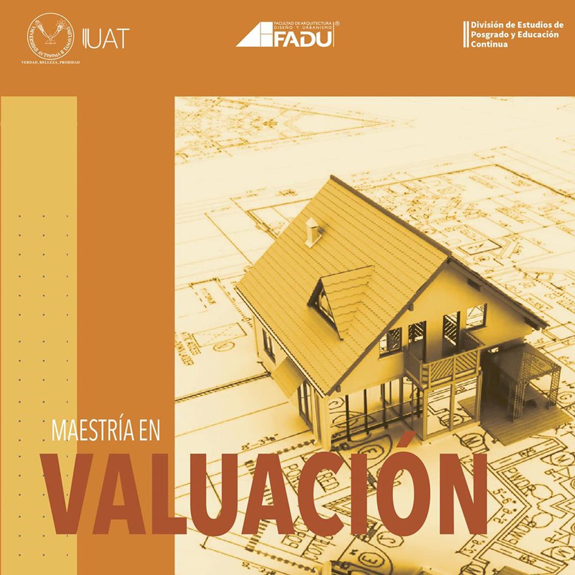 Ofrece la UAT en Tampico Maestría en Valuación