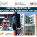Inaugura Rector el Encuentro de Empleabilidad y Egresados UAT 2021