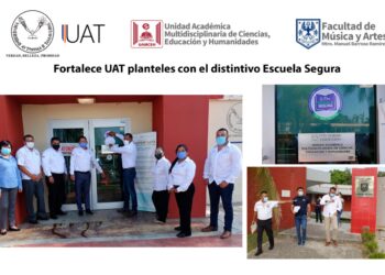 Fortalece UAT planteles con el distintivo ‘Escuela Segura’