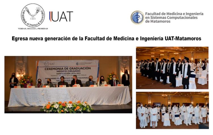 Entrega UAT en Matamoros nueva generación de médicos e ingenieros en sistemas