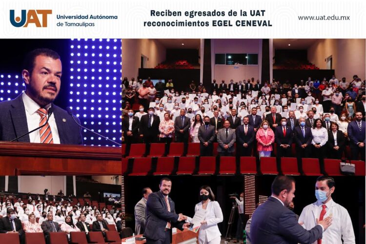 Reconoce la UAT a sus egresados de excelencia EGEL CENEVAL