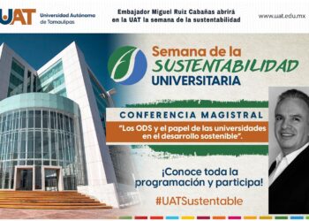 Embajador Miguel Ruiz Cabañas abrirá en la UAT Semana de la Sustentabilidad