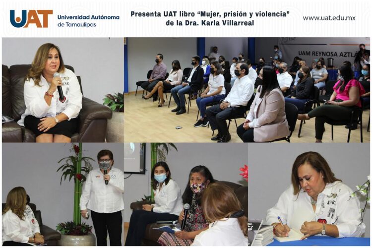 Presenta UAT libro ‘Mujer, prisión y violencia’, de la Dra. Karla Villarreal