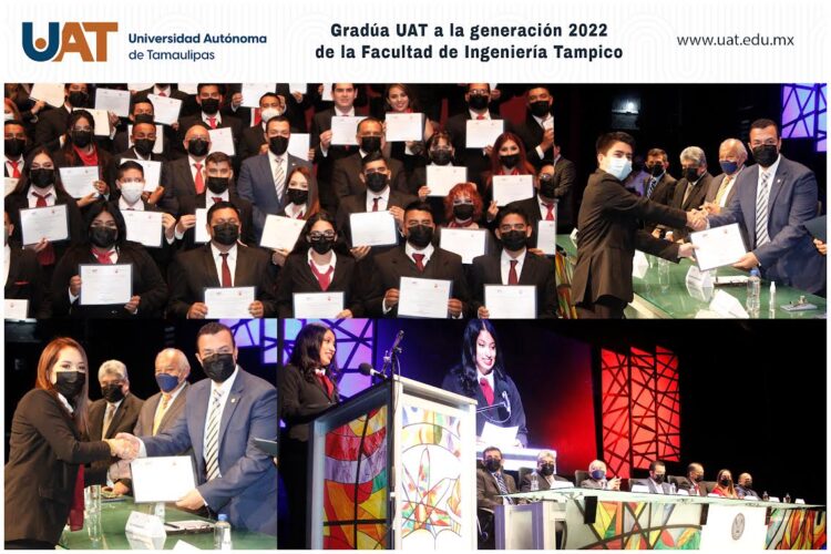 Gradúa UAT a la generación 2022 de la Facultad de Ingeniería Tampico