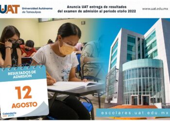 Anuncia UAT entrega de resultados del examen de admisión al periodo otoño 2022