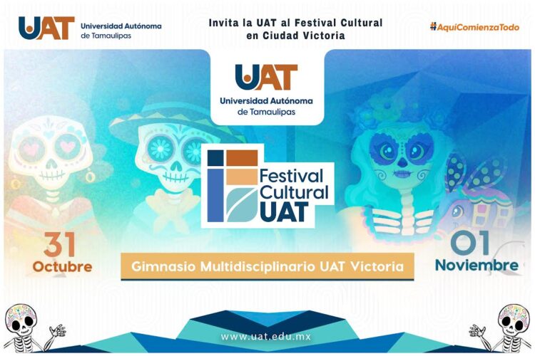 Invita la UAT a Festival Cultural en Ciudad Victoria