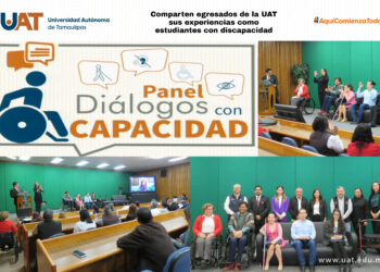 Comparten egresados de la UAT sus experiencias como estudiantes con discapacidad 
