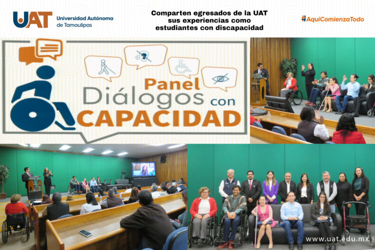 Comparten egresados de la UAT sus experiencias como estudiantes con discapacidad 