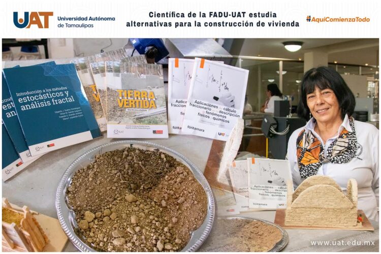 Científica de la UAT estudia técnicas sustentables para la construcción de vivienda