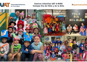 Centros infantiles UAT U-NIDO festejan Día del Niño y de la Niña