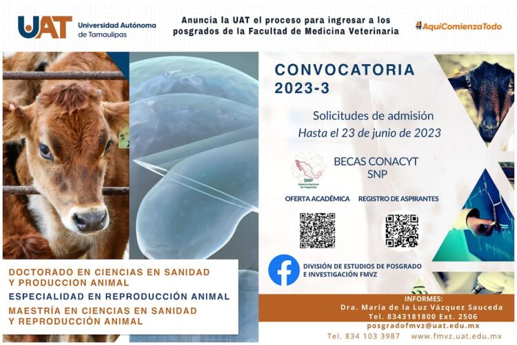 Anuncia UAT proceso para ingresar a los posgrados de la Facultad de Medicina Veterinaria