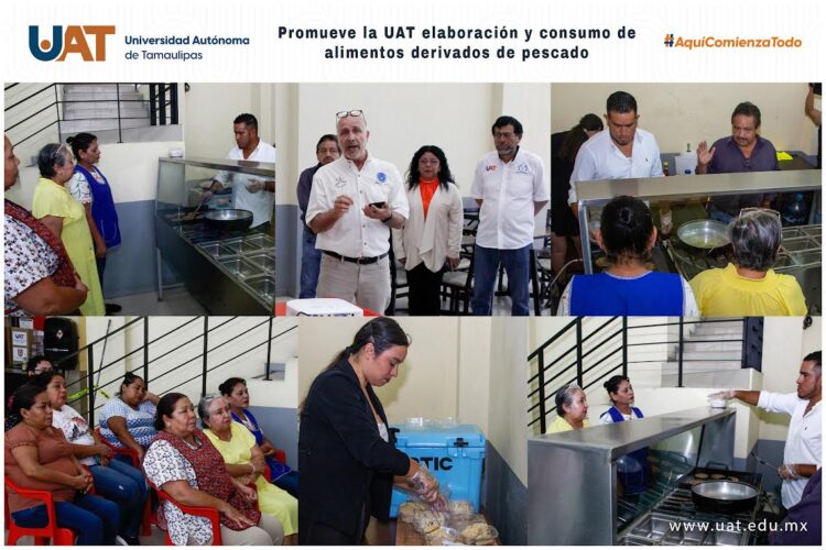 Promueve la UAT elaboración y el consumo de alimentos nutritivos derivados de pescado
