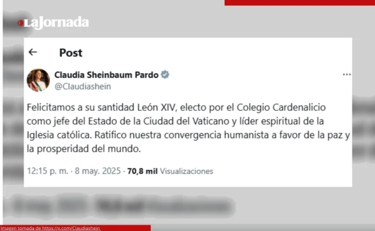 La presidenta Claudia Sheinbaum felicita al nuevo papa León XIV