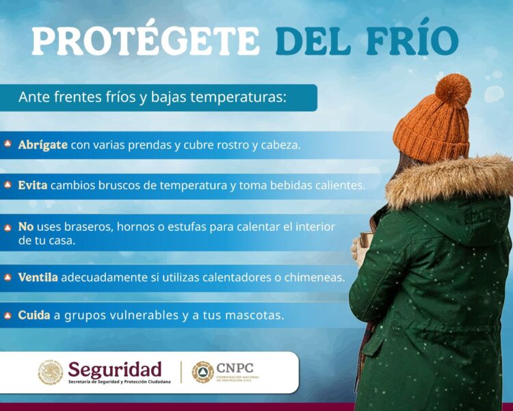 Gobierno de México insta a la población a reforzar medidas de prevención ante el descenso térmico