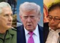 Sigue verborrea de Trump: Amenaza con atacar a Colombia y augura que Cuba está por caer
