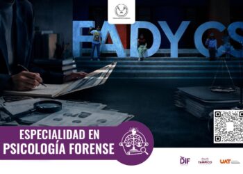 Ofrece la UAT la Especialidad en Psicología Forense